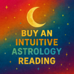  Intuitive astrology reading